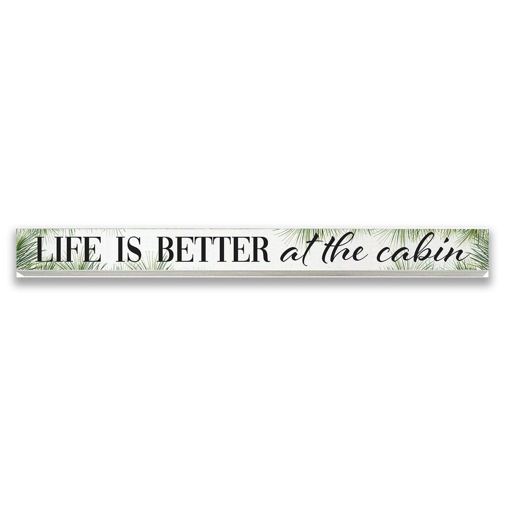 Skinny Words: Life is Better at the Cabin