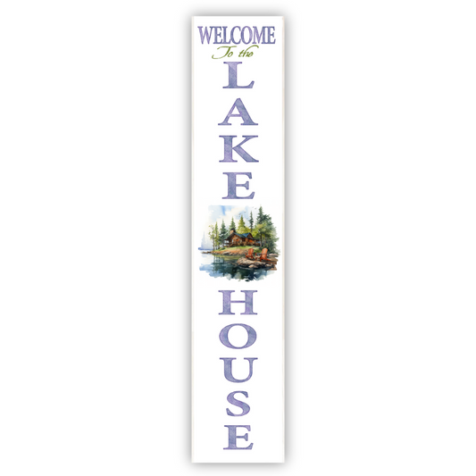 Welcome to the Lake House Porch Board