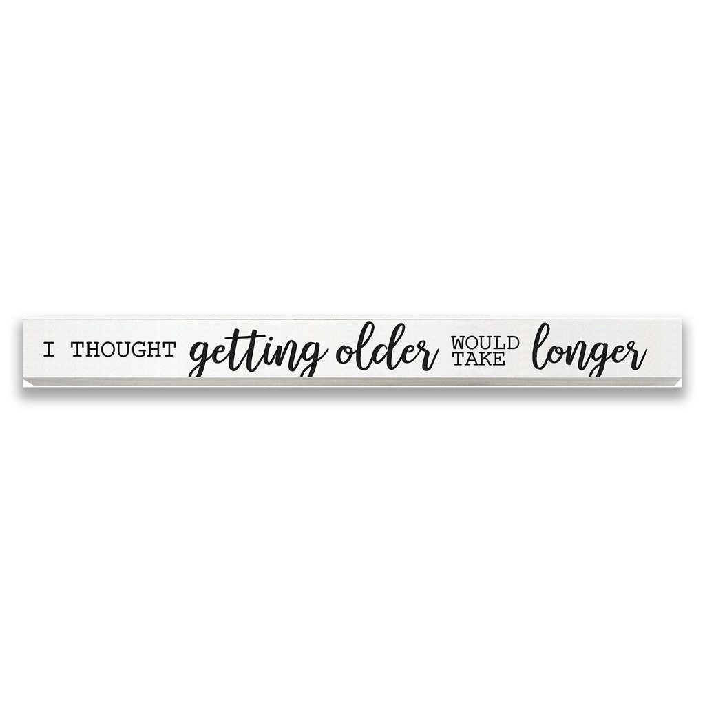 Skinny Words: Getting Older