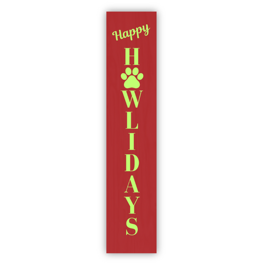 Happy Howlidays Porch Board