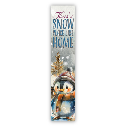 Snow Place Like Home Porch Board