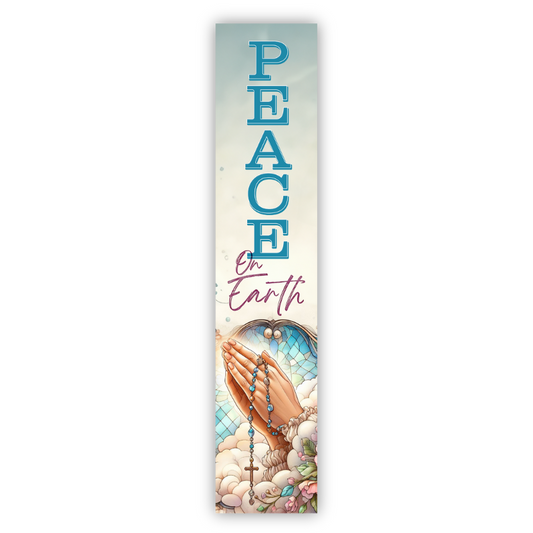 Peace on Earth Prayer Porch Board